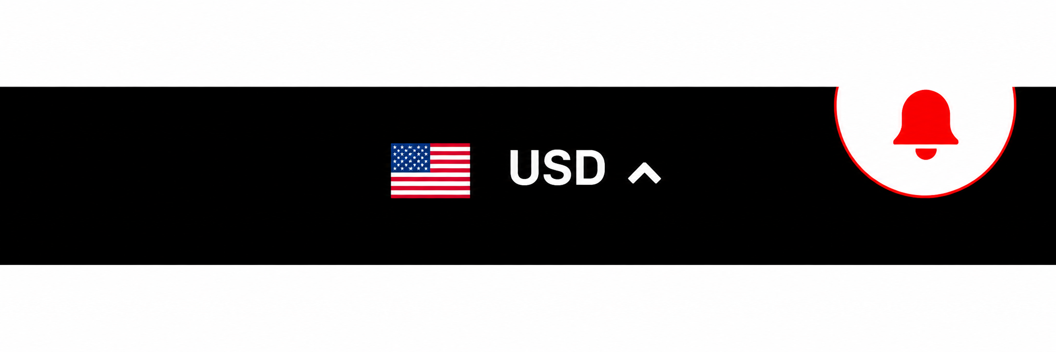 Currency selector and notifications